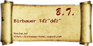 Birbauer Tádé névjegykártya